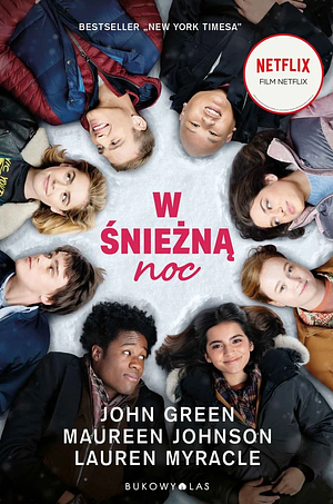 W śnieżną noc by Maureen Johnson, John Green, Lauren Myracle