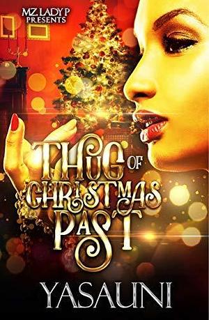 Thug of Christmas Past by Yasauni, Yasauni