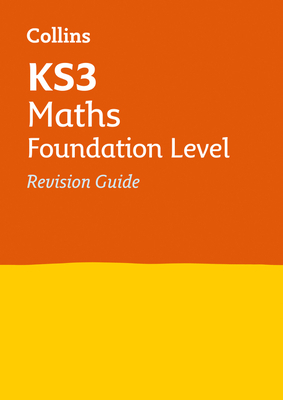 Collins New Key Stage 3 Revision -- Maths (Standard): Revision Guide by Collins UK