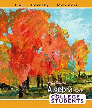 Algebra for College Students Value Pack (Includes Algebra Review Study & Mymathlab/Mystatlab Student Access Kit ) by Margaret L. Lial, Terry McGinnis, John Hornsby