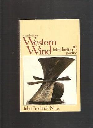 Western Wind: An Introduction to Poetry by David Mason, John Frederick Nims