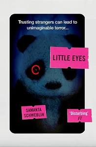 Little Eyes by Samanta Schweblin