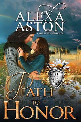 Path to Honor by Alexa Aston