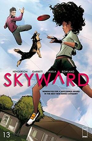 Skyward #13 by Joe Henderson, Antonio Fabela, Lee Garbett