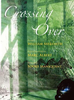 Crossing Over by William Meredith