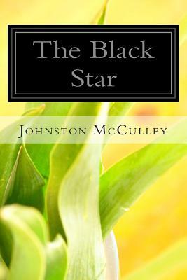 The Black Star by Johnston McCulley