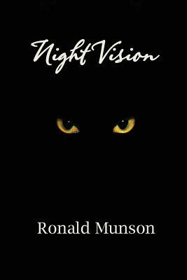 Night Vision by Ronald Munson