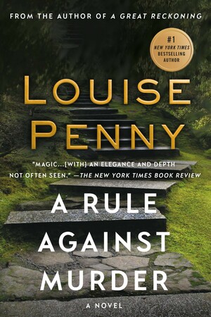 A Rule Against Murder by Louise Penny