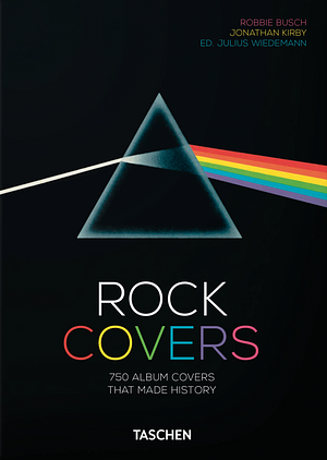 Rock Covers by Jonathan Kirby, Robbie Busch