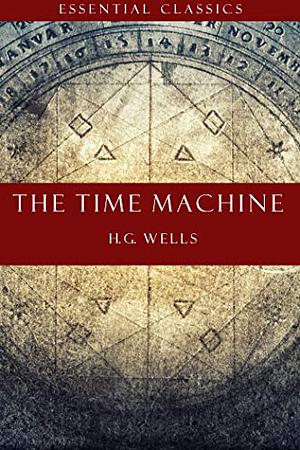 The Time Machine by H.G. Wells