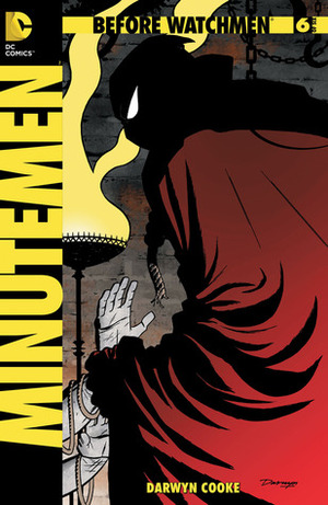 Before Watchmen: Minutemen #6 by Darwyn Cooke