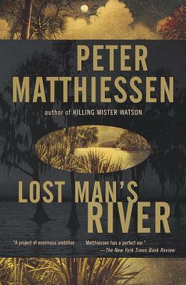 Lost Man's River: Shadow Country Trilogy (2) by Peter Matthiessen