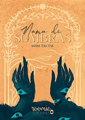 Nana de sombras by Marina Tena Tena