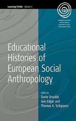 Educational Histories of European Social Anthropology by 