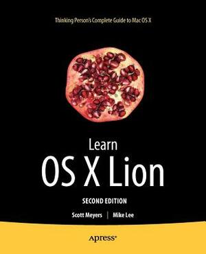 Learn OS X Lion by Mike Lee, Scott Meyers