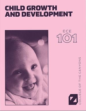 Child Growth and Development by Alexa Johnson, Jennifer Paris, Antoinette Ricardo, Dawn Rymond