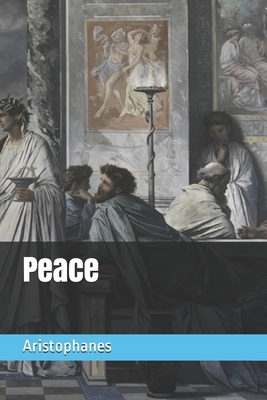 Peace by Aristophanes