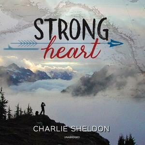 Strong Heart by Charlie Sheldon