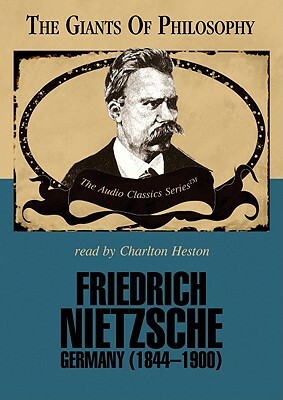Friedrich Nietzsche: Germany (1844-1900) by Richard Schacht