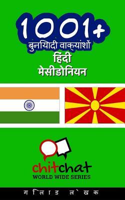 1001+ Basic Phrases Hindi - Macedonian by Gilad Soffer