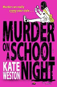 Murder on a School Night by Kate Weston