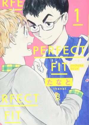 PERFECT FIT（１） by たなと