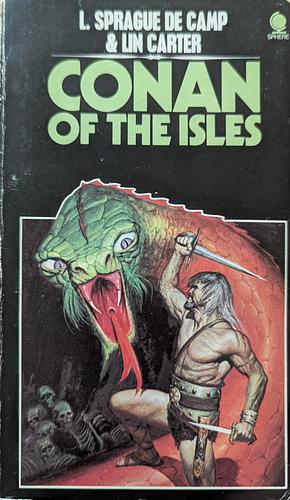 Conan of the Isles by Lin Carter, L. Sprague de Camp
