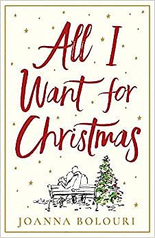 All I Want for Christmas by Joanna Bolouri