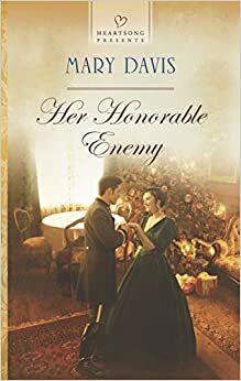Her Honorable Enemy by Mary Davis