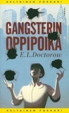 Gangsterin oppipoika by E.L. Doctorow