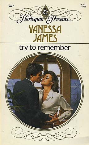 Try to Remember by Vanessa James