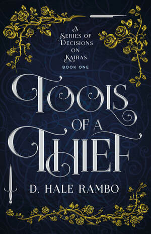 Tools of a Thief by D. Hale Rambo