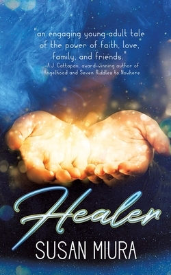 Healer by Susan Miura