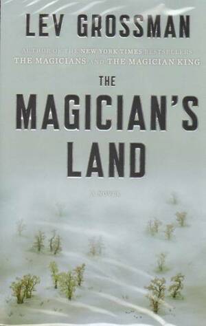 The Magician's Land by Lev Grossman