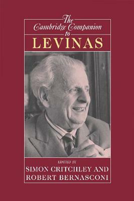 The Cambridge Companion to Levinas by 