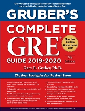 Gruber's Complete GRE Guide 2019-2020 by Gary Gruber
