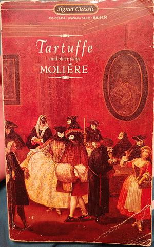 Tartuffe and Other Plays by Molière