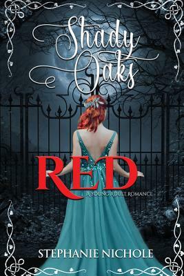 Red: A Young Adult Romance by Stephanie Nichole