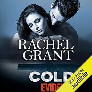 Cold Evidence by Rachel Grant