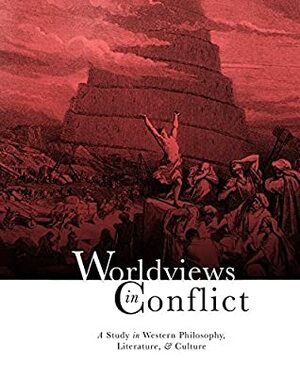 Worldviews in Conflict: Textbook by Kevin Swanson