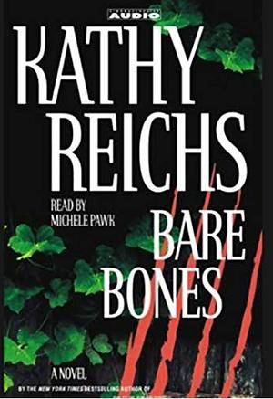 Bare Bones by Kathy Reichs