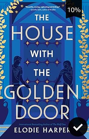 The House with the Golden Door by Elodie Harper