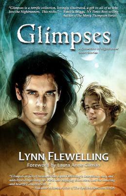 Glimpses: A Collection of Nightrunner Short Stories by Lynn Flewelling