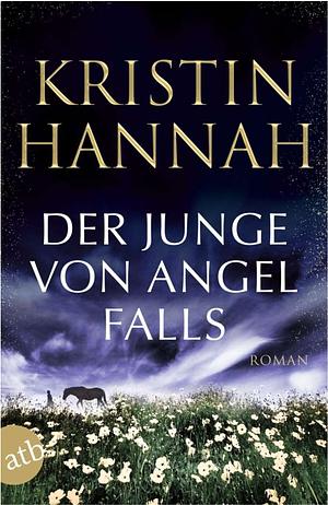 Der Junge von Angel Falls by Gabriele Weber-Jarić, Kristin Hannah