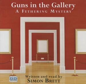 Guns in the Gallery by Simon Brett