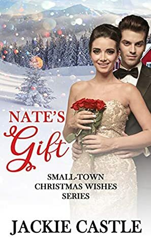 Nate's Gift by Jackie Castle