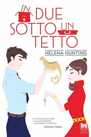 In due sotto un tetto by Helena Hunting