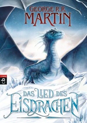 Das Lied des Eisdrachen by George R.R. Martin