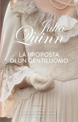 La proposta di un gentiluomo by Julia Quinn