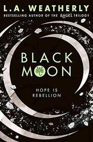 Black Moon by L.A. Weatherly